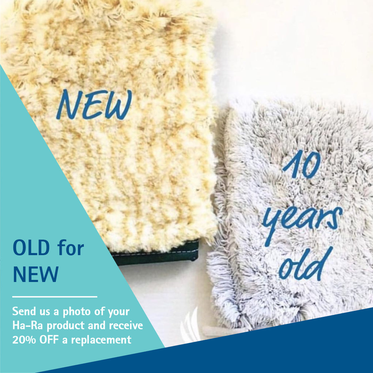 Old for New - 20% OFF to replace old for new! – Ha-Ra Australia